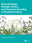 Image for Biotechnology, Multiple Omics, and Precision Breeding in Medicinal Plants