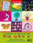 Image for Learning to teach in the primary school.
