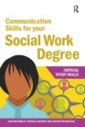 Image for Communication skills for your social work degree