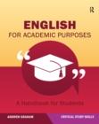 Image for English for academic purposes: a handbook for students