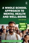 Image for A whole school approach to mental health and well-being