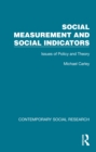 Image for Social Measurement and Social Indicators: Issues of Policy and Theory