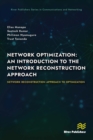 Image for Network optimization: an introduction to the network reconstruction approach