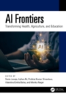 Image for AI Frontiers: Transforming Health, Agriculture, and Education