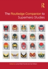 Image for The Routledge Companion to Superhero Studies