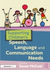 Image for Supporting Children's Speech, Language and Communication Needs