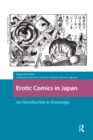 Image for Erotic Comics in Japan: An Introduction to Eromanga