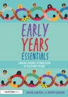 Image for Early Years Essentials: Linking Theory to Provision in the Early Years