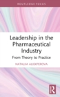 Image for Leadership in the Pharmaceutical Industry