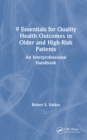 Image for 9 Essentials for Quality Health Outcomes in Older and High-Risk Patients