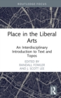Image for Place in the Liberal Arts