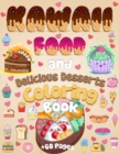 Image for Kawaii Food And Delicious Desserts Coloring Book