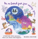 Image for In a Land Far, Far Away, You...