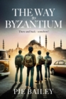 Image for Way to Byzantium