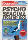 Image for Psycho Seagull Stole My Dog