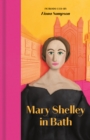 Image for Mary Shelley in Bath