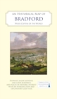 Image for An Historical Map of Bradford