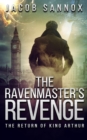 Image for The Ravenmaster&#39;s Revenge