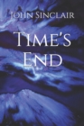 Image for Time&#39;s End : Trilogy