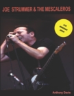 Image for Joe Strummer &amp; The Mescaleros : 20th Anniversary Edition: The History of Joe Strummer &amp; The Mescaleros