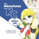 Image for The Adventures of KC and Mr. Job
