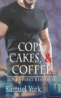 Image for Cops, Cakes, and Coffee