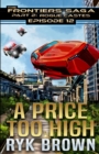 Image for Ep.#12 - A Price Too High