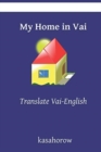 Image for My Home in Vai : Translate Vai-English