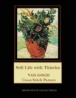 Image for Still Life with Thistles : Van Gogh Cross Stitch Pattern