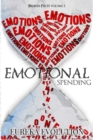 Image for Emotional Spending : Deficit Disorder