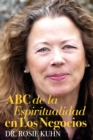 Image for ABC de la espiritualidad en los negocios