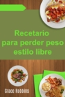Image for Recetario para perder peso estilo libre