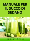 Image for Manuale Per Il Succo Di Sedano