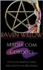 Image for Magia Com Cordoes