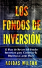 Image for Los Fondos De Inversion