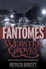 Image for Les Fantomes De Webster Groves