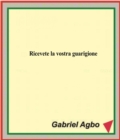 Image for Ricevete La Vostra Guarigione