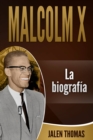 Image for Malcolm X: La Biografia