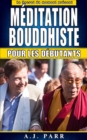 Image for Meditation Bouddhiste Pour Les Debutants
