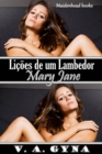 Image for Licoes De Um Lambedor - Mary Jane