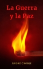 Image for La Guerra Y La Paz