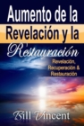 Image for Aumento De La Revelacion Y La Restauracion