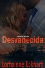 Image for Desvanecida