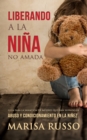 Image for Liberando a La Nina No Amada