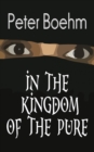 Image for In the Kingdom of the Pure