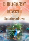 Image for Ett Holografiskt Universum: En Introduktion