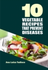 Image for 10 Vegetable Recipes That Prevent Diseases