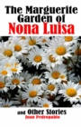 Image for Marguerite Garden of Nona Luisa