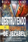 Image for Destruyendo El Espiritu De Jezabel