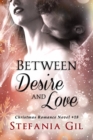 Image for Between Desire and Love